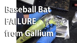 Gallium Induced Structural Failure of an Aluminum Baseball Bat [upl. by Einahpit]