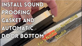 How to install Pemko Gasketing weather stripping and auto door bottom for sound proofing [upl. by Nisbet643]