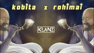 KOBITA x ROHIMAI  KLANZ Mashup [upl. by Aseram]