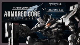 Two Tone Vs Jouster  Armored Core Last Raven [upl. by Orva]