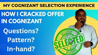 Interview experience of selected candidate in cognizant  Cognizant interview experience freshers [upl. by Lefty]