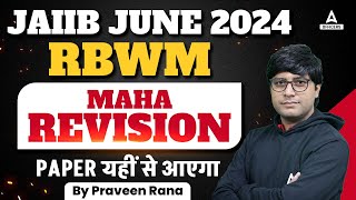 JAIIB RBWM Maha Revision  JAIIB 2024 Online Classes  JAIIB Retail Banking and Wealth [upl. by Sheryl]