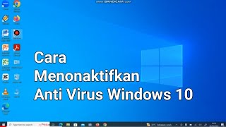 Cara menonaktifkan Anti Virus Windows 10 Terbaru 2024 [upl. by Daniyal289]