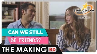 Can We Still Be Friends The Making  Gerald Anderson Arci Muñoz  Can We Still Be Friends [upl. by Gypsie]