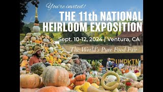 Come to the National Heirloom Expo in 2024 [upl. by Ivy]