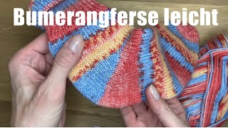 Bumerangferse leicht gestrickt ohne Löcher und ohne herkömmliche Shadow Wraps  Ferse für Anfänger [upl. by Flanna]