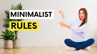 10 Minimalist Rules to Simplify Your Life [upl. by Elam613]