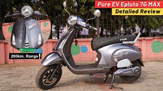 Pure EV Epluto 7G Max Electric Scooter Review  On Road Price I Range amp Features [upl. by Zingale]