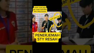 Penerjemah Shin Tae Yong resah shintaeyong timnasindonesia [upl. by Wartow]