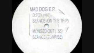 Mad Dog  Mad Dog EP Monged Out [upl. by Weathers805]