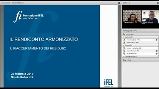 22022016  Il rendiconto armonizzato il riaccertamento dei residui [upl. by Aicinat]