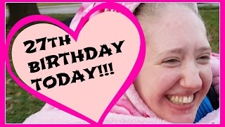 MICAH is 27 Today Family Life with Cerebral Palsy [upl. by Millur]