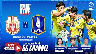 MATCHDAY LIVE REACTION  LAMPHUN WARRIORS vs BG PATHUM UNITED  THAI LEAGUE 1 202425 MW12 [upl. by Enoid]