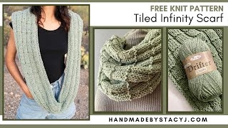 Tiled Infinity Scarf  Free Easy Knitting Pattern [upl. by Goldi384]