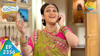 Taarak Mehta Ka Ooltah Chashmah  Episode 2356  Full Episode [upl. by Kirkpatrick]