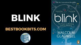 Blink  Malcolm Gladwell  Book Summary [upl. by Nnylkoorb]