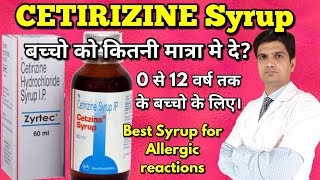 Cetirizine syrup  Zyrtec syrup  Cetirizine hydrochloride syrup  cetirizine syrup for babies [upl. by Asinla]