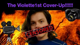 Violette1st Theory The cover up [upl. by Oab]