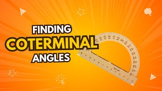 Finding Coterminal Angles [upl. by Lebazi]