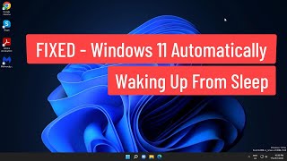 FIXED  Windows 11 Automatically Waking Up From Sleep [upl. by Enrika]