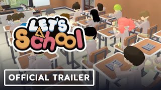 Lets School  Official Console Release Date Announcement Trailer [upl. by Raskin]