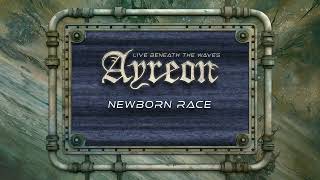 Ayreon  Newborn Race 01011001  Live Beneath The Waves [upl. by Bury]