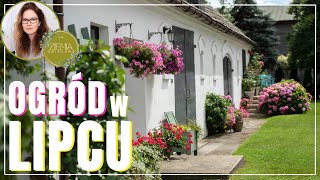 Ogród w lipcu [upl. by Egbert]