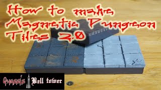 How to make Magnetic Dungeon Tiles 20 [upl. by Morril]