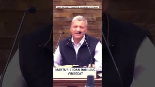 MARTURIE IOAN DANILIUC marturie [upl. by Parnas]