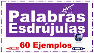 Palabras esdrújulas 60 ejemplos [upl. by Nonad322]