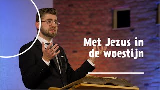 Met Jezus in de woestijn  ds M Marijn Krooneman [upl. by Beilul142]