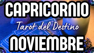 CAPRICORNIO MENSUAL NOVIEMBRE ♑️ Tarot del Destino capricornio [upl. by Irehj]