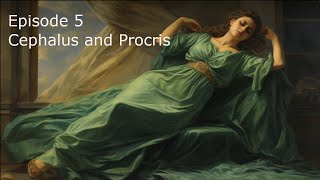 Greek Mythos a story of Jealousy  Cephalus and Procris [upl. by Bearce]