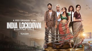 India Lockdown  A Zee5 Original film  Teaser  Shweta B Prateek B  Coming Soon Only On ZEE5 [upl. by Maible]