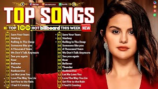 Billboard Pop Songs 2025 Playlist  The Weeknd Bruno Mars Ed Sheeran Rihanna Adele Dua Lipa [upl. by Reinke]