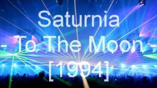 Saturnia  To The Moon [upl. by Atalayah32]