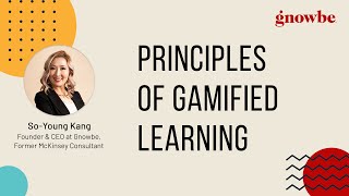 Principles of Gamified Learning  Meet GNOWBE [upl. by Samid]