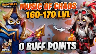 Music of Chaos 160170 level  0 buffs HeroWars Dominion Era [upl. by Ryder638]