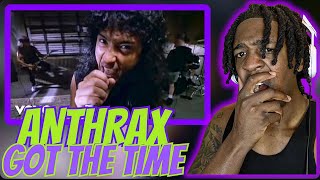 FIRST TIME HEARING Anthrax  Got The Time REACTION [upl. by Sorac]