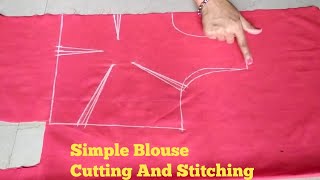 Blouse Cutting and StitchingSimple Blouse Cutting and Stitching Easy Tutorial [upl. by Artie]