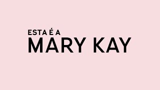 Comunidade de Confiança Esta é a Mary Kay [upl. by Siegfried]