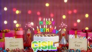 ÇiSiL Happy Birthday Song with Names 🌟 Happy Birthday to You [upl. by Kira]