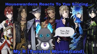 Twisted Wonderland Texts Dorm Leaders Reacts To Yuu SingingMy R  READ THE DESCRIPTION [upl. by Ailat]