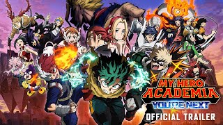 My Hero Academia Youre Next Official English Subtitled Trailer [upl. by Ahsieym]