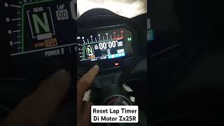 Cara Reset lap timer zx25r zx25r zx25rterbaru zx25rindonesia [upl. by Asillim]