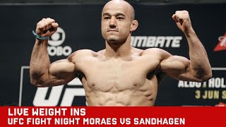 LIVE  MORAES VS SANDHAGEN  WEIGH INS  FACE OFFS  DAN AND THE RAPTORS [upl. by Ericha578]