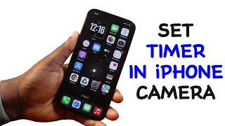 How to Set Timer on iPhone Camera [upl. by Yebba228]