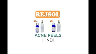 REJSOL Chemical Peels for Acne peels Hindi Any enquires  whats app on whats app no 9773494509 [upl. by Juan792]