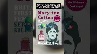 MARY ANN COTTON BRITAIN MOST NOTORIOUS SERIAL KILLER [upl. by Aramoj]