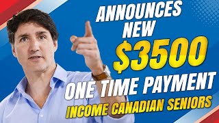 Trudeau announced a 3500 one time payment for low income Canadian seniors today [upl. by Hillyer]